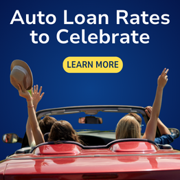 Auto Loan Rates to Celebrate. Learn More.